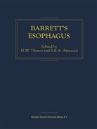S. E. Attwood, S.E. Attwood, Stephen E. A. Attwood, E Attwood, E Attwood, H. W. Tilanus... - Barrett's Esophagus