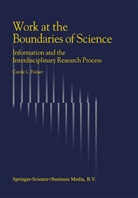 C L Palmer, C. L. Palmer, C.L. Palmer, Carole L. Palmer - Work at the Boundaries of Science