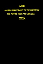 Dept. of Special Collections of the Koninklijke Bibliotheek, Dept. of Special Collections of the Koninklijke Bibliotheek, Dep of Special Collections of the K, Dept of Special Collections of the K, The Department of Special Collections - Annual Bibliography of the History of the Printed Book and Libraries