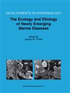 James W. Porter, Jame W Porter, James W Porter - The Ecology and Etiology of Newly Emerging Marine Diseases
