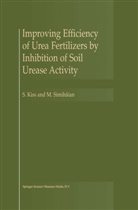 Kiss, S Kiss, S. Kiss, M Simihaian, M. Simihaian - Improving Efficiency of Urea Fertilizers by Inhibition of Soil Urease Activity