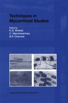 B. P. Chamola, B.P. Chamola, Manoharachary, C MANOHARACHARY, C. Manoharachary, K. G. Mukerji... - Techniques in Mycorrhizal Studies