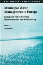 Buclet, N Buclet, N. Buclet, Nicolas Buclet - Municipal Waste Management in Europe