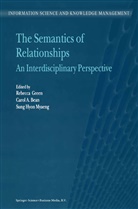 A Bean, C A Bean, C. A. Bean, C.A. Bean, R. Green, Sung Hyon Myaeng... - The Semantics of Relationships