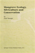 P. Saenger, Peter Saenger - Mangrove Ecology, Silviculture and Conservation