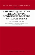 Michael R. Hagerty, Valerie Møller, Joachi Vogel, Joachim Vogel - Assessing Quality of Life and Living Conditions to Guide National Policy