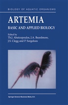 Th. J. Abatzopoulos, Th.J. Abatzopoulos, J. A. Beardmore, J.A. Beardmore, Joh Beardmore, John Beardmore... - Artemia: Basic and Applied Biology