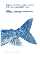 Célin Audet, Céline Audet, Hélène Glémet, Hélène Glémet et al, Michel Legault, Pierre Magnan... - Ecology, behaviour and conservation of the charrs, genus Salvelinus