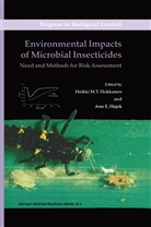 HAJEK, Hajek, Ann Hajek, Ann E. Hajek, Heikki M. T. Hokkanen, Heikki M.T. Hokkanen... - Environmental Impacts of Microbial Insecticides