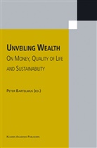 Claude Bartelmus, Pete Bartelmus, Peter Bartelmus - Unveiling Wealth