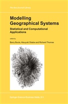 B. Boots, Barry Boots, Okabe, A Okabe, A. Okabe, Atsuyuki Okabe... - Modelling Geographical Systems
