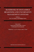 John-Jule Ch Meyer, John-Jules Ch Meyer, J. -J. Ch. Meyer, John-Jules Meyer, John-Jules Ch. Meyer, Treur... - Agent-Based Defeasible Control in Dynamic Environments