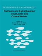 V. N. de Jonge, Victor N. de Jonge, Elliott, M Elliott, M. Elliott, Mike Elliott... - Nutrients and Eutrophication in Estuaries and Coastal Waters