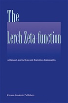 Ramunas Garunkstis, Antana Laurincikas, Antanas Laurincikas - The Lerch zeta-function