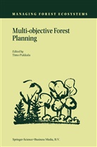 Tim Pukkala, Timo Pukkala - Multi-objective Forest Planning
