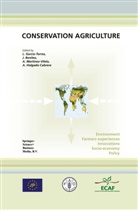 Benites, J Benites, J. Benites, José Benites, Luis Garcia-Torres, L. García-Torres... - Conservation Agriculture