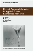 F. Helles, Strange, N Strange, N. Strange, Lars Wichmann - Recent Accomplishments in Applied Forest Economics Research