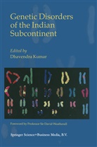 Dhavendr Kumar, Dhavendra Kumar - Genetic Disorders of the Indian Subcontinent