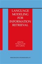 Bruce Croft, W Bruce Croft, Bruce Croft, W. Bruce Croft, LAFFERTY, Lafferty... - Language Modeling for Information Retrieval