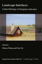 Fry, Fry, G. Fry, Gary Fry, Hanne Palang, Hannes Palang - Landscape Interfaces