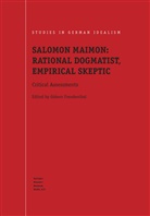 Freudenthal, G Freudenthal, G. Freudenthal, Gideon Freudenthal - Salomon Maimon: Rational Dogmatist, Empirical Skeptic