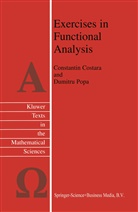Costara, C Costara, C. Costara, Constantin Costara, D Popa, D. Popa - Exercises in Functional Analysis