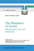 Daniel González Lagier - The Paradoxes of Action