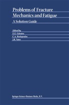 A Rodopoulos, C A Rodopoulos, E. E. Gdoutos, E.E. Gdoutos, Emmanuel Gdoutos, Emmanuel E. Gdoutos... - Problems of Fracture Mechanics and Fatigue