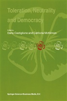 Dari Castiglione, Dario Castiglione, McKinnon, McKinnon, Catriona Mckinnon - Toleration, Neutrality and Democracy