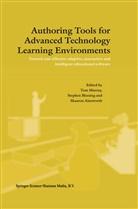 S Ainsworth, S. Ainsworth, Shaaron Ainsworth, Blessing, S Blessing, S. Blessing... - Authoring Tools for Advanced Technology Learning Environments