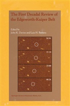 Luis H. Barrera, John K. Davies, H Barrera, H Barrera, Joh K Davies, John K Davies - The First Decadal Review of the Edgeworth-Kuiper Belt