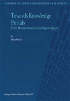 B Detlor, B. Detlor, Brian Detlor - Towards Knowledge Portals