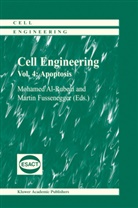 Mohame Al-Rubeai, Mohamed Al-Rubeai, Fussenegger, Fussenegger, Martin Fussenegger, Mohamed Al- Rubeai - Cell Engineering