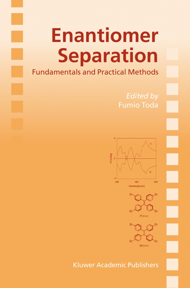 Fumi Toda, Fumio Toda - Enantiomer Separation - Fundamentals and Practical Methods