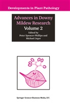 Michael Jeger, Pete Spencer-Phillips, Peter Spencer-Phillips, Peter T. N. Spencer-Phillips - Advances in Downy Mildew Research