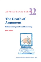 J H Woods, J. H. Woods, J.H. Woods, John Woods - The Death of Argument
