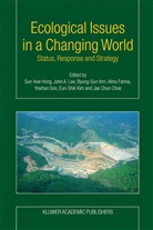 Joh A Lee, John A Lee, Jae C. Choe, Kim Eun-Shik, A. Farina, Almo Farina... - Ecological Issues in a Changing World