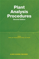 Erwi E J M Temminghoff, Erwin E J M Temminghoff, Victor J. G. Houba, Victor J.G. Houba, J G Houba, J G Houba... - Plant Analysis Procedures