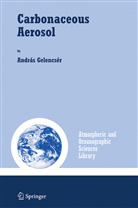 AndrÃ¡s GelencsÃ©r, András Gelencsér - Carbonaceous Aerosol