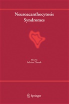 Adria Danek, Adrian Danek - Neuroacanthocytosis Syndromes