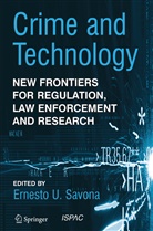 Ernesto U. Savona, Ernest U Savona, Ernesto U Savona - Crime and Technology