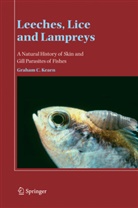 Graham C Kearn, Graham C. Kearn - Leeches, Lice and Lampreys