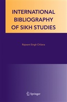 Rajwant Singh Chilana, Rajwan Singh Chilana, Rajwant Singh Chilana - International Bibliography of Sikh Studies