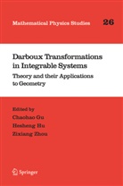 Chaoha Gu, Chaohao Gu, Annin Hu, Anning Hu, H. Hu, Hesheng Hu... - Darboux Transformations in Integrable Systems