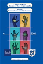 Robert J. K. Jacob, Robert J.K. Jacob, Quenti Limbourg, Quentin Limbourg, Jean Vanderdonckt - Computer-Aided Design of User Interfaces IV