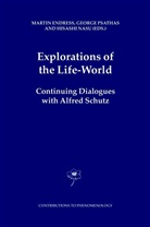 M. Endress, Martin Endreß, H Nasu, H. Nasu, Georg Psathas, George Psathas - Explorations of the Life-World