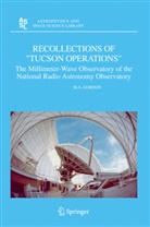 M a Gordon, M. A. Gordon, M.A. Gordon, Mark Gordon - Recollections of "Tucson Operations"