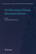 COLE, Cole, Charles Cole, Amand Spink, Amanda Spink - New Directions in Human Information Behavior