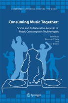Brown, Brown, Barry Brown, Kento O'Hara, Kenton O'Hara - Consuming Music Together
