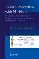 Hommel, G Hommel, G. Hommel, Huanye, Huanye, Sheng Huanye - Human Interaction with Machines